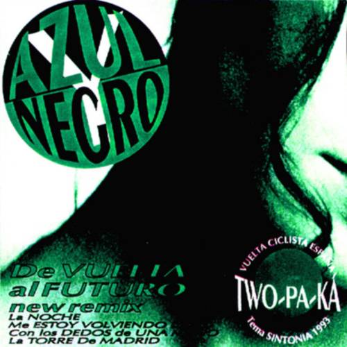 Azul Y Negro - De Vuelta Al Futuro (1993)