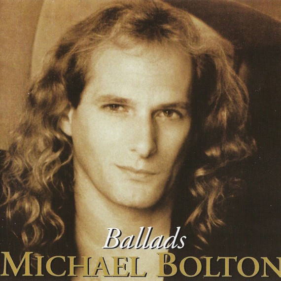 Michael Bolton - Ballads (2003)