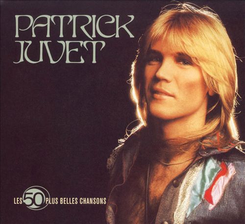 Patrick Juvet - Les 50 Plus Belles Chansons (2008)