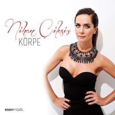 Nihan Cilesiz - Rorpe (2013)