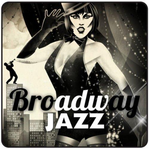 VA - Broadway Jazz (2013)