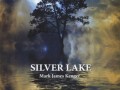 Mark James Kenger - Silver Lake