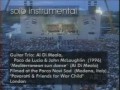 Al Di Meola, Paco de Lucia, John Mc Laughlin - Mediterranean Sun Dance