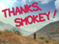 Thanks, Smokey!